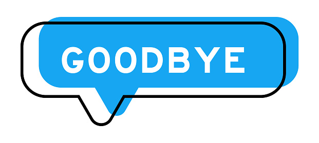 Speech banner and blue shade with word goodbye on white background