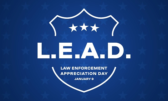 Law Enforcement Appreciation Day L.E.A.D. - banner, poster, card