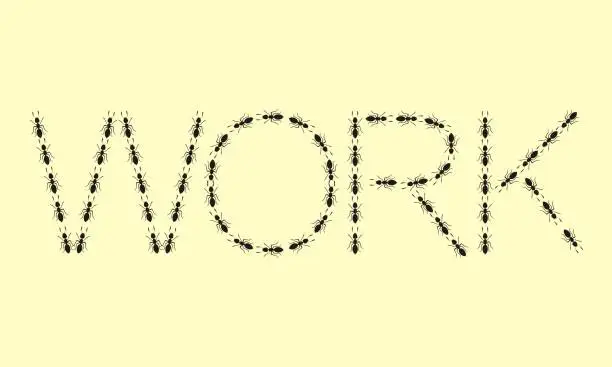 Vector illustration of a line of black ants forming the word WORK