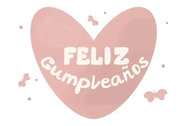 Vector illustration of Feliz Cumpleanos translated from Spanish Happy Birthday hand lettering. Happy birthday card with tender heart and decorative elements, Spanish. Vector illustration.