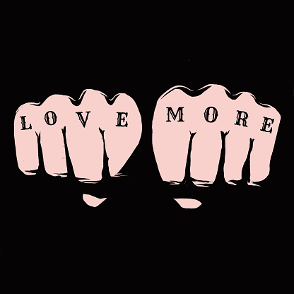 Ink Brush Illustration of two fists with the words LOVE and MORE tattoed on the knuckles