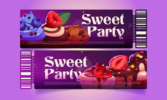 Sweet party coupons, tickets to birthday or holiday party with cakes and desserts. Cupcakes with chocolate and jelly glaze, berries and candies, vector flyers to cafe with cartoon illustration