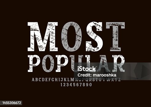 istock Slab serif font alphabet, bold textured letters and numbers, vector illustration 10EPS 1455306672