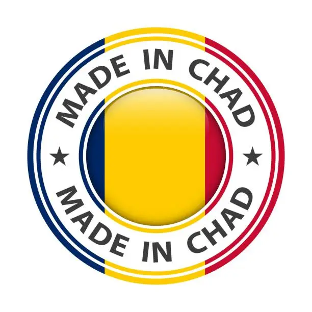 Vector illustration of Made in Chad badge vector. Sticker with stars and national flag. Sign isolated on white background.