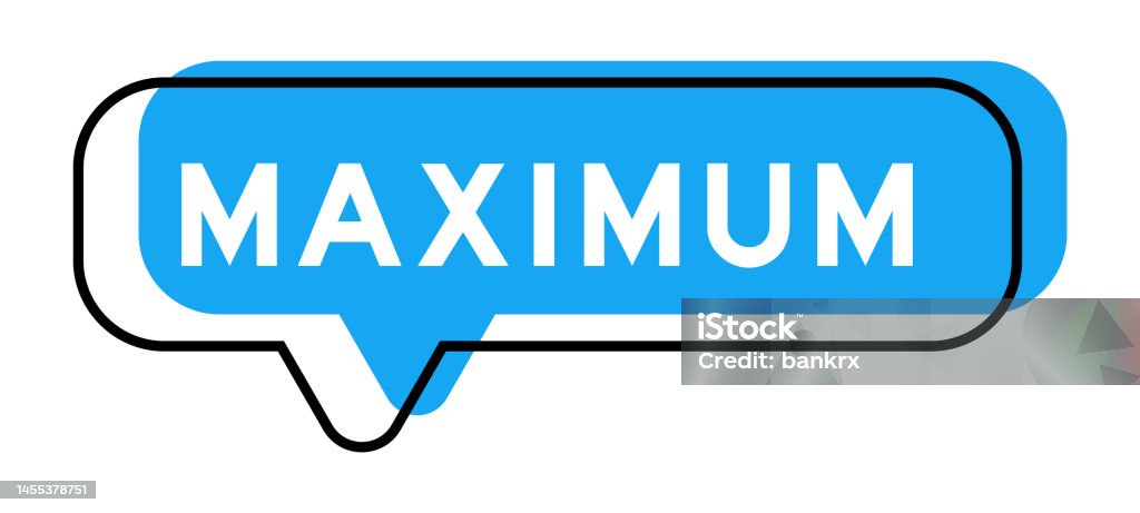 Maximum Banner Speech Banner And Blue Shade With Word Maximum On White Background ...