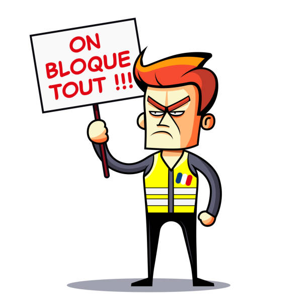 Yellow vests protests in France Protestor with a sign and a yellow jacket. Cartoon character protesting against French government. « Gilets jaunes » movement (Yellow vests protests) vector illustration. The text on  the sign "on bloque tout" means "we block everything" budget cuts stock illustrations