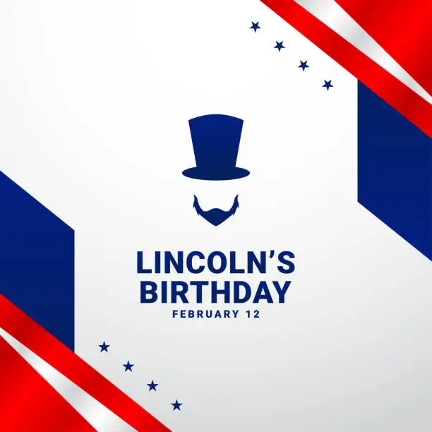 Vector illustration of Lincoln Birthay Design Background For Greeting Moment