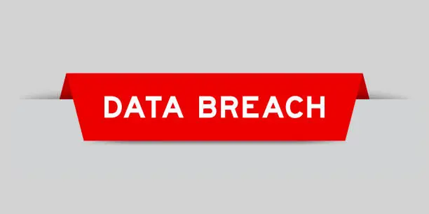 Vector illustration of Red color inserted label with word data breach on gray background