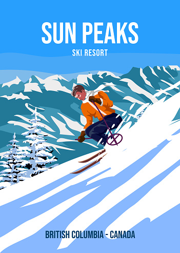 Travel poster Ski Sun Peaks resort vintage. Canada winter landscape travel view, skier on the snow mountain, retro. Vector illustration