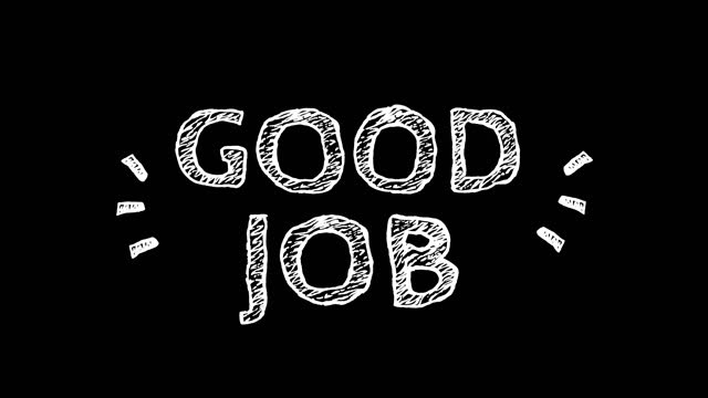 Good Job text animated with doodles style on transparent background.