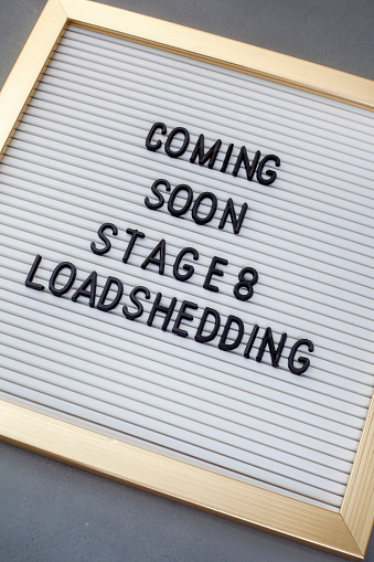 the possibility of stage 8 load shedding, coming soon on notice board