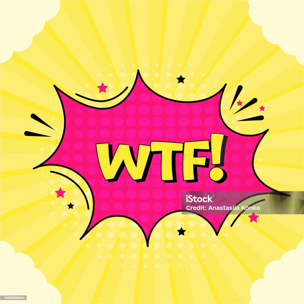 Comic Speech Bubble With Expression Text Wtf Vector Bright Dynamic ...