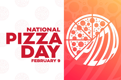 National Pizza Day. February 9. Vector illustration. Holiday poster