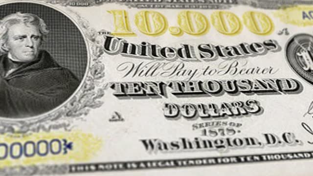 United States America Treasury Notes 10000 Banknotes, Ten Thousand America Treasury Notes, Close-up and macro view of the America Treasury Notes Dollar, Tracking and Dolly Shots 10000 America Treasury Notes banknote Observe and Reserve Side - 1878