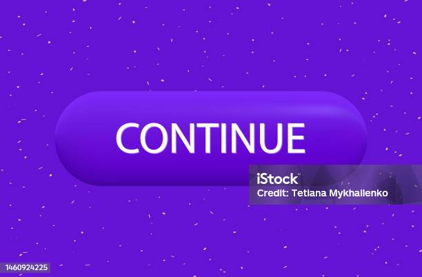 button-3d-continue-click-and-take-the-next-step-icon-for-ui-apply-click-here-learn-modern.jpg?s=612x612&w=is&k=20&c=btaQ7I247xgknRLDcgRM0ISYdR9zXamKBlDwl0_y_8o=