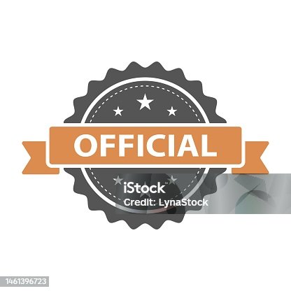 istock Official stamp, seal. Vector badge, icon template. Illustration isolated on white background. 1461396723