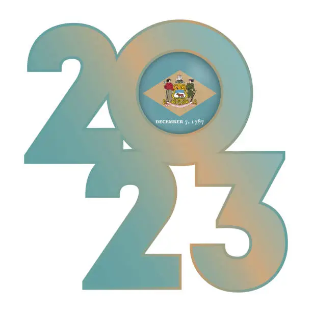 Vector illustration of 2023 banner with Delaware state flag inside. Vector illustration.