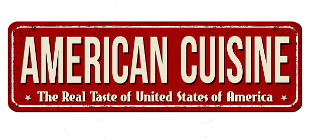 American cuisine vintage rusty metal sign on a white background, vector illustration