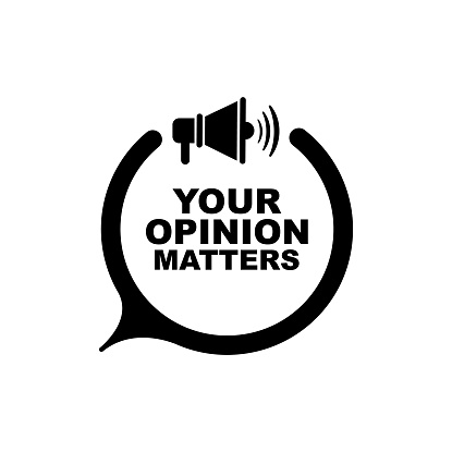 your opinion matters sign
