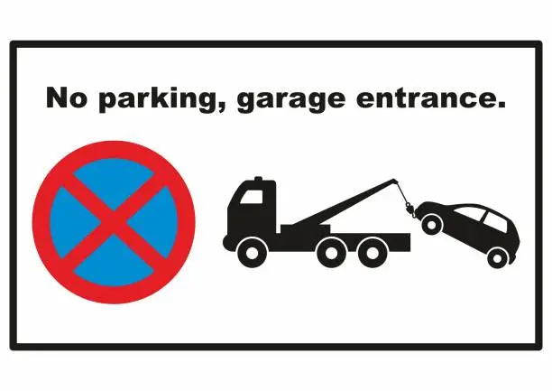 Vector illustration of No parking, garage entrance. Towing service vehicles. eps.