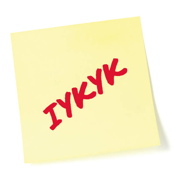 istock If you know, you know acronym IYKYK typography text macro closeup, red marker written generation Z Tiktok slang word, hashtag #iykyk selected group inside jokes specific community content understanding knowledge concept, isolated yellow adhesive note 1465129846