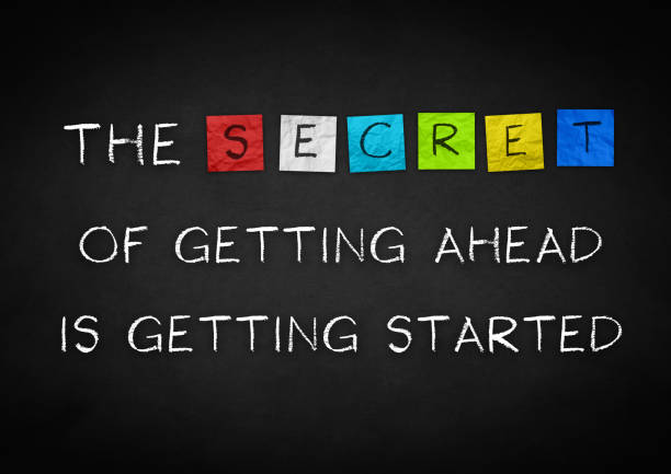 istock Motivational phrase - The secret of getting ahead is getting started 1465285377