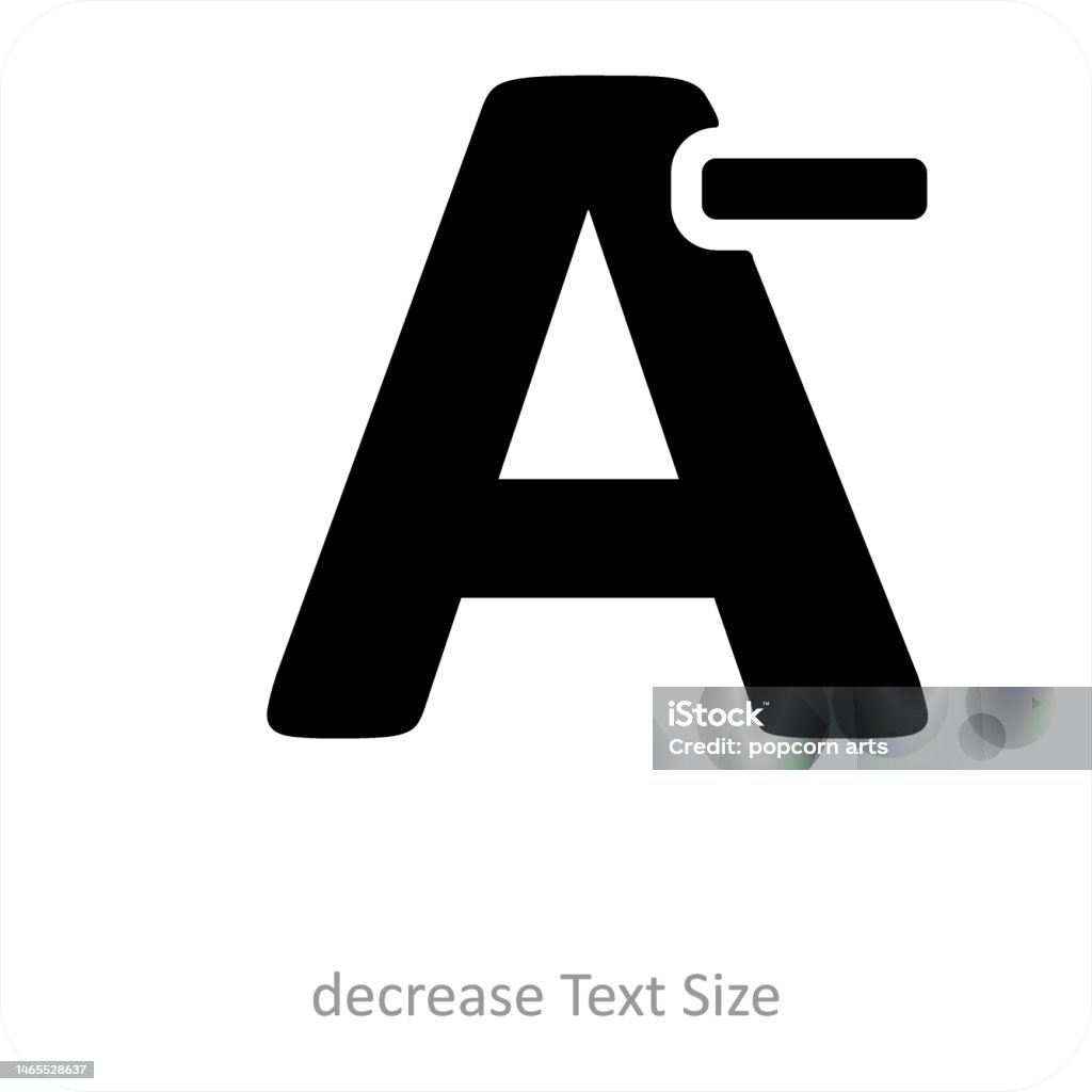 Sample Ofdecrease Font Size Icon Decrease Text Size Stock Illustration - Download Image Now - Concepts ...