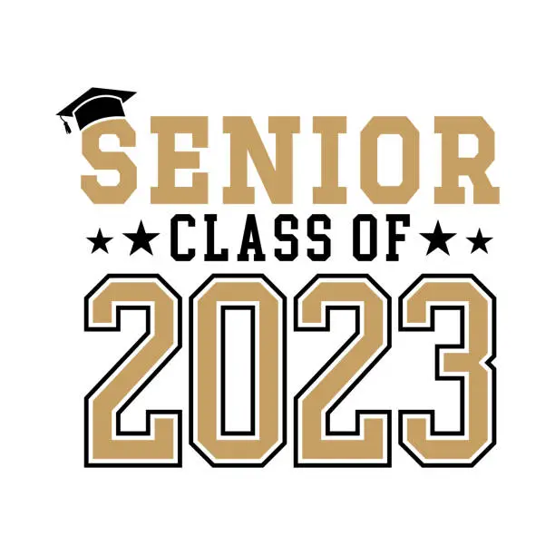 Vector illustration of Senior Class Of 2023 with Graduation cap on top black and gold color on white background