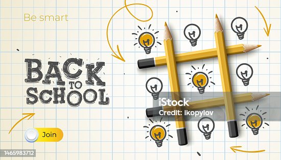 istock Back to school template with tic tac toe game, pencils makes and lamp idea doodle sketch 1465983712