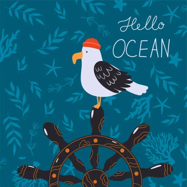 Vector illustration of Nautical card with a cute seagull in a red cap sitting on the helm. Vector graphics.