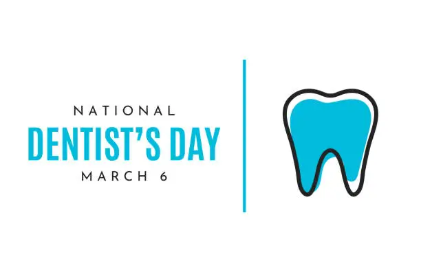 Vector illustration of National Dentist's Day card, March 6. Vector