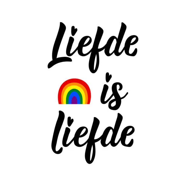 Vector illustration of Liefde is liefde. Dutch text: Love is love. Lettering. vector. element for flyers, banner and posters Modern calligraphy.