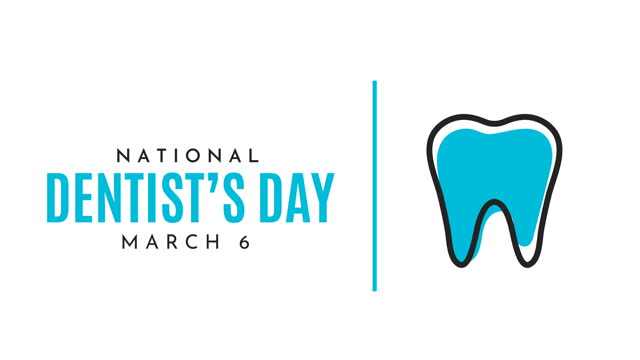 National Dentist's Day card, March 6. 4k animation