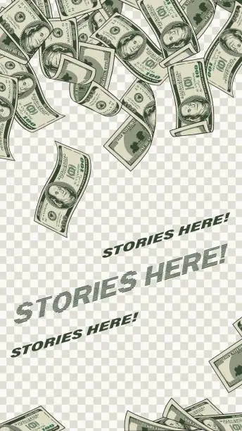 Vector illustration of Vertical stories template with flying, falling money, 100 dollar bills.