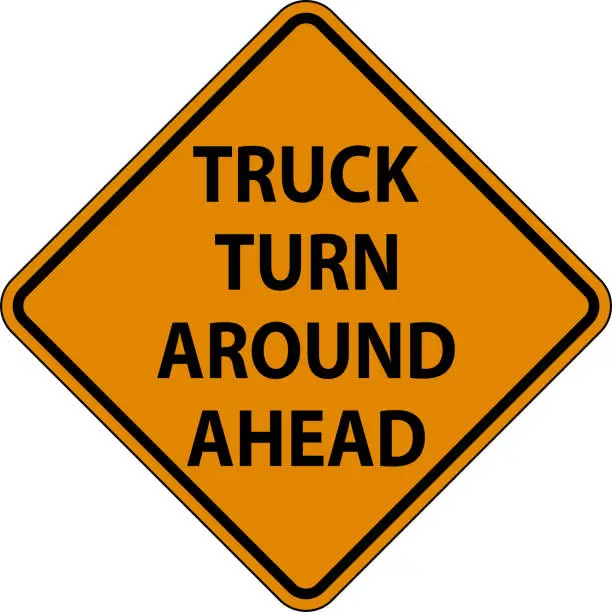 Vector illustration of Traffic Truck Signs Truck Turn Around Ahead