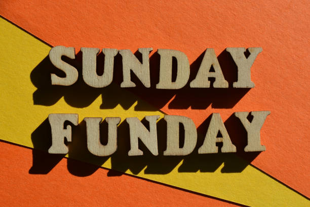 sunday funday, words as banner headline - helgaktivitet bildbanksfoton och bilder