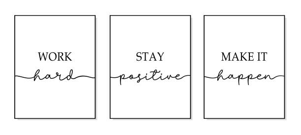 Work hard, Stay positive, Make it happen. Inspirational quote. Work hard, Stay positive, Make it happen. Inspirational quote. Motivation frame typography text. Modern home, office poster design frame. Vector word illustration. Wall art sign bedroom, wall decor. optimism background stock illustrations