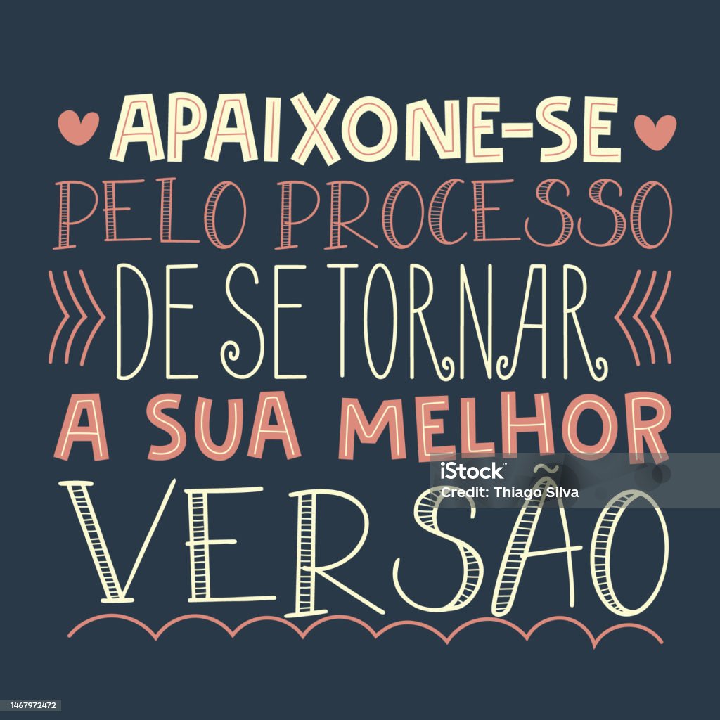Frase motivacional em tradução para o português brasileiro um