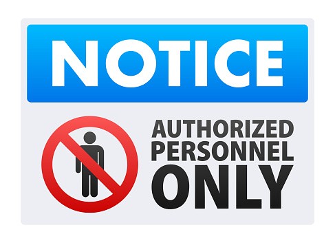 Notice Authorized Personnel Only sign. Personnel Only. Vector stock illustration