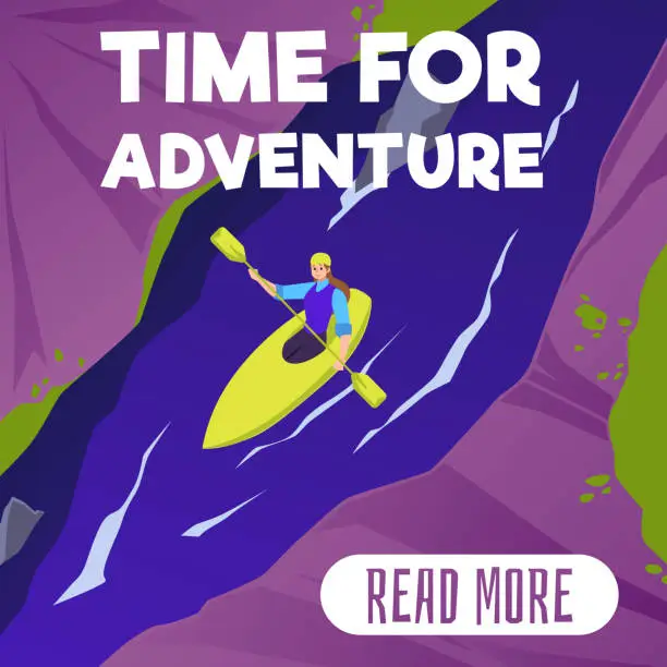 Vector illustration of Time for adventure banner with tourists on kayaks on the river, flat vector.
