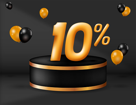 Special sale 10 percent off. realistic golden 3d number with podium decoration and balloons isolated on black background. vector illustration