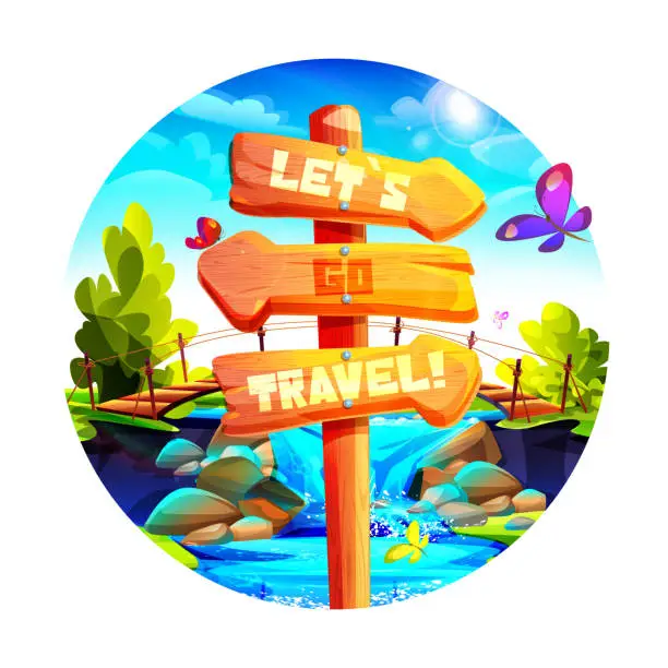 Vector illustration of Summer vacation and travel concept in cartoon style. An old wooden board with a directional arrow in front of a waterfall with a bridge and lush greenery on a sunny summer day.