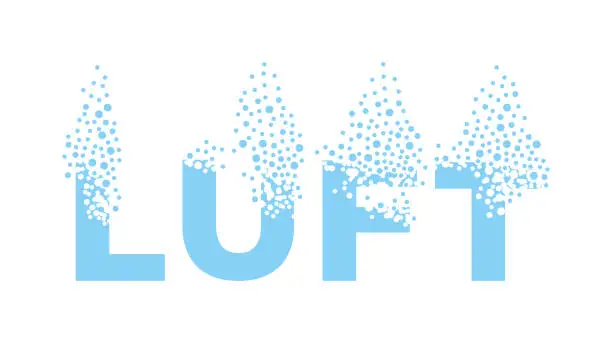 Vector illustration of The German word luft dissolve into a cloud of bubbles