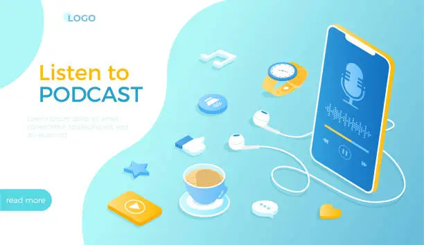 Vector illustration of Listen to podcast. Podcasting concept of music program, news, interview, talk show and audio blogs. Mobile streaming application on smartphone. Isometric vector illustration for website.