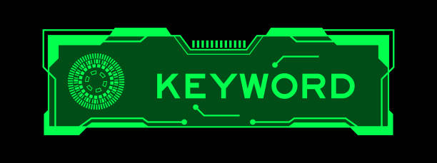 зеленый цвет футуристического hud баннера, который имеет ключевое слово word на экране пользовательского интерфейса на черном фоне - keywords metadata single word optimization stock illustrations