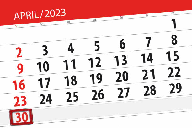 istock Calendar 2023, deadline, day, month, page, organizer, date, april, sunday, number 30 1471148888