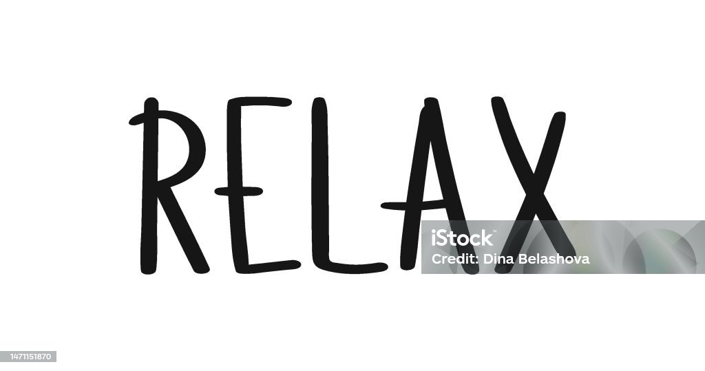 Relaxation Lettering Relax Lettering Hand Written Word Illustration Stock Illustration ...