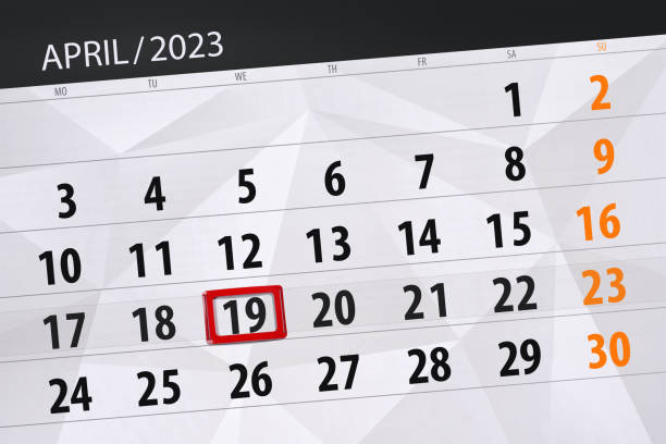 istock Calendar 2023, deadline, day, month, page, organizer, date, april, wednesday, number 19 1471361297