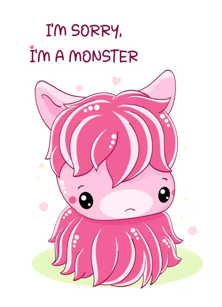 Vector illustration of Apologize card with sad cute tiny monster. Inscription I'm sorry, I'm a monster. Cute baby monster apologize
