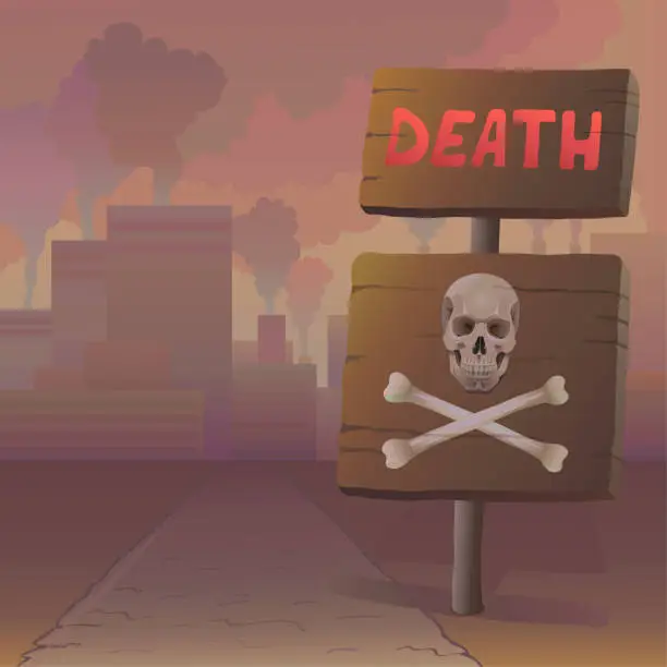 Vector illustration of A sign by the road or a sign on a wooden board with the inscription DEATH and with a skeleton and bones against the background of an industrial plant with chemical production. Vector illustration.